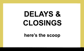 Closings and Delays