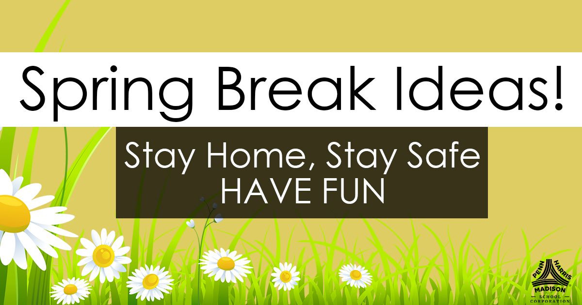 Spring Break Ideas