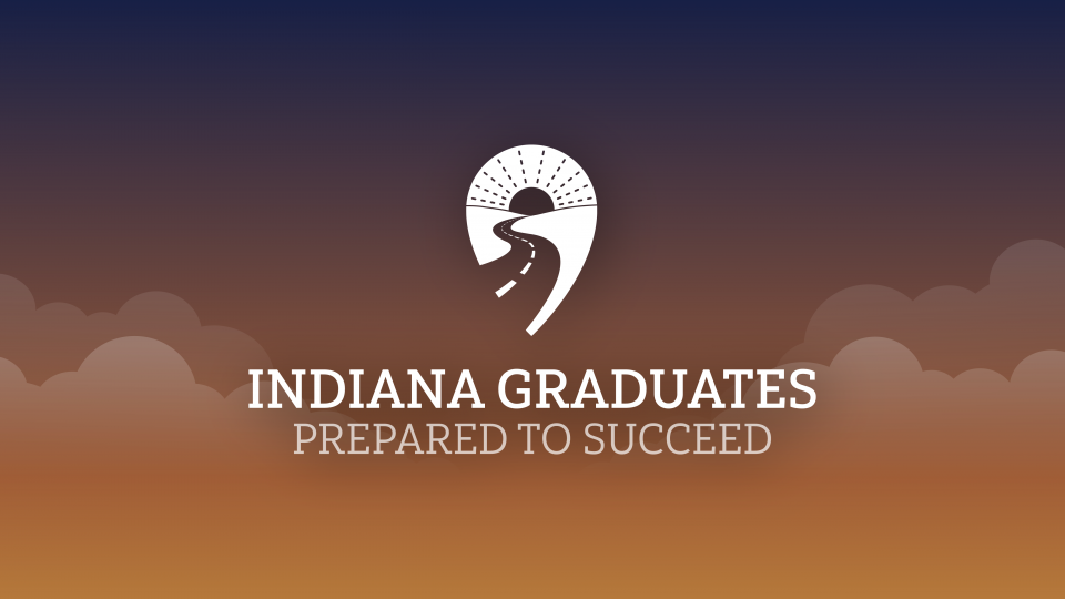 Indiana Graduates Prepared to Succeed