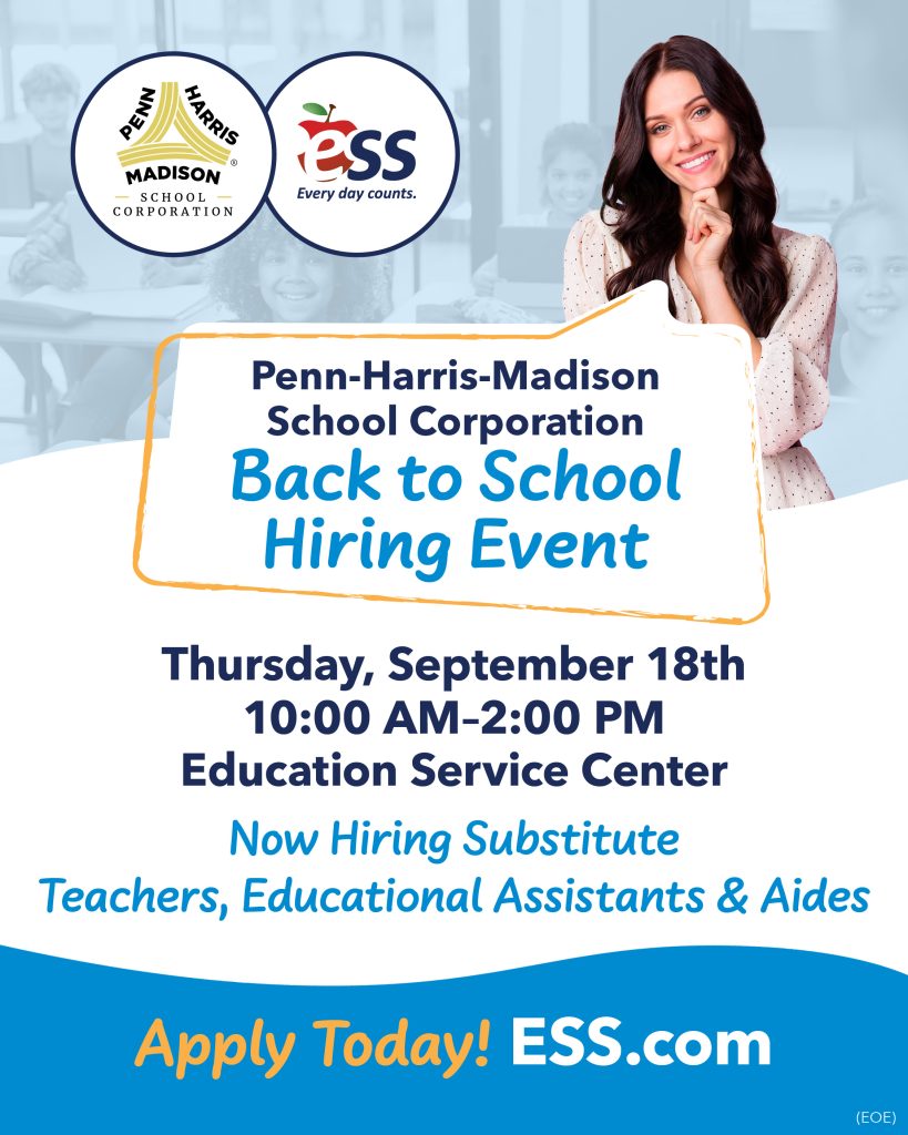 ESS PHM Back to School Hiring Event, Sept. 18, 2-5 pm, Education Services Center Now Hiring Substitute Teachers, E.A.s, and Aides Apply Today ESS.com